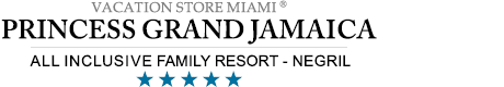 Princess Grand Jamaica - Negril - All Inclusive Family Resort 